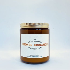Smoked Cinnamon Candle - Old City Canning Co